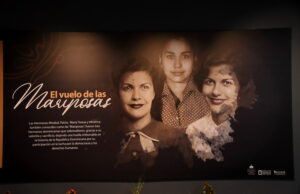 Museo de Historia y Geografía inaugura exposición en homenaje a las Hermanas Mirabal