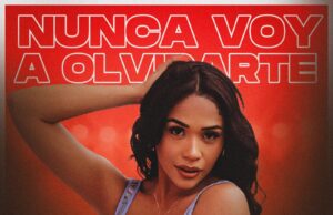 Steffany Constanza presenta nuevo sencillo «Nunca voy a olvidarte»