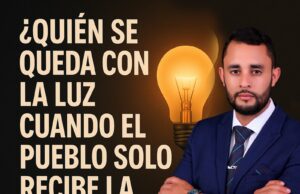 ¿Quién se queda con la luz cuando el pueblo solo recibe la factura?